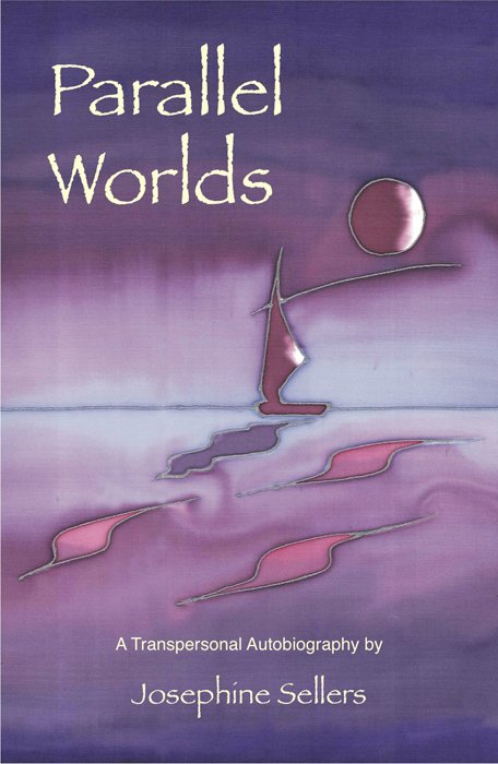 Parallel Worlds: A Transpersonal Biography