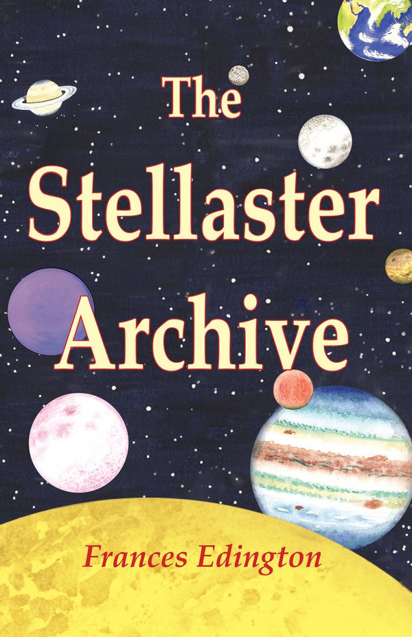 The Stellaster Archive Trilogy