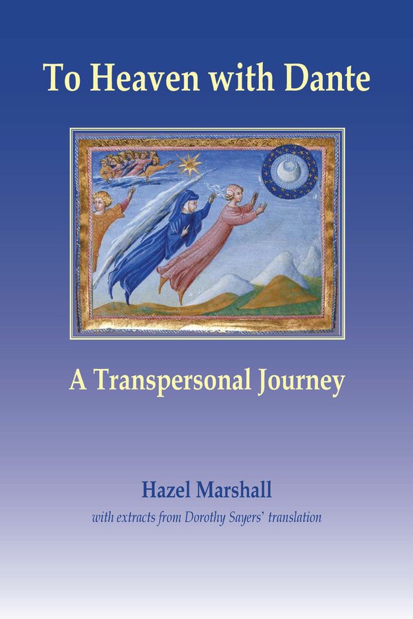 To Heaven With Dante: A Transpersonal Journey